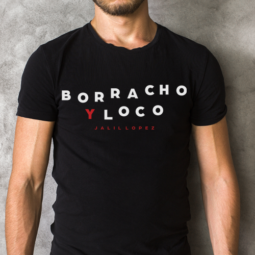 Borracho Y Loco SOBER